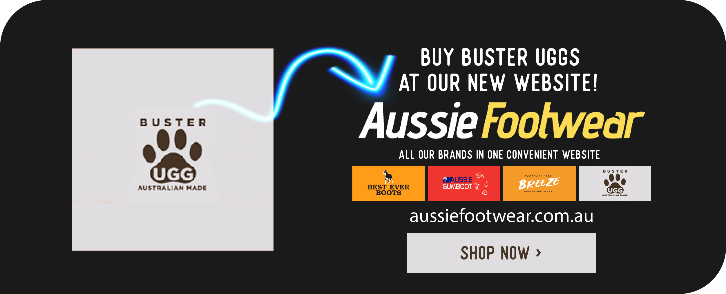 Buster Uggs and Moccasins from aussiefootwear.com.au